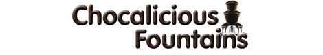 Chocalicous Fountains